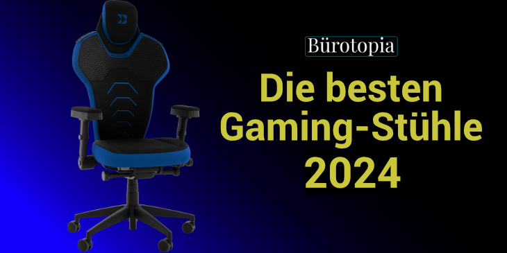 Ratgeber Beste Gaming-Stuehle 2024